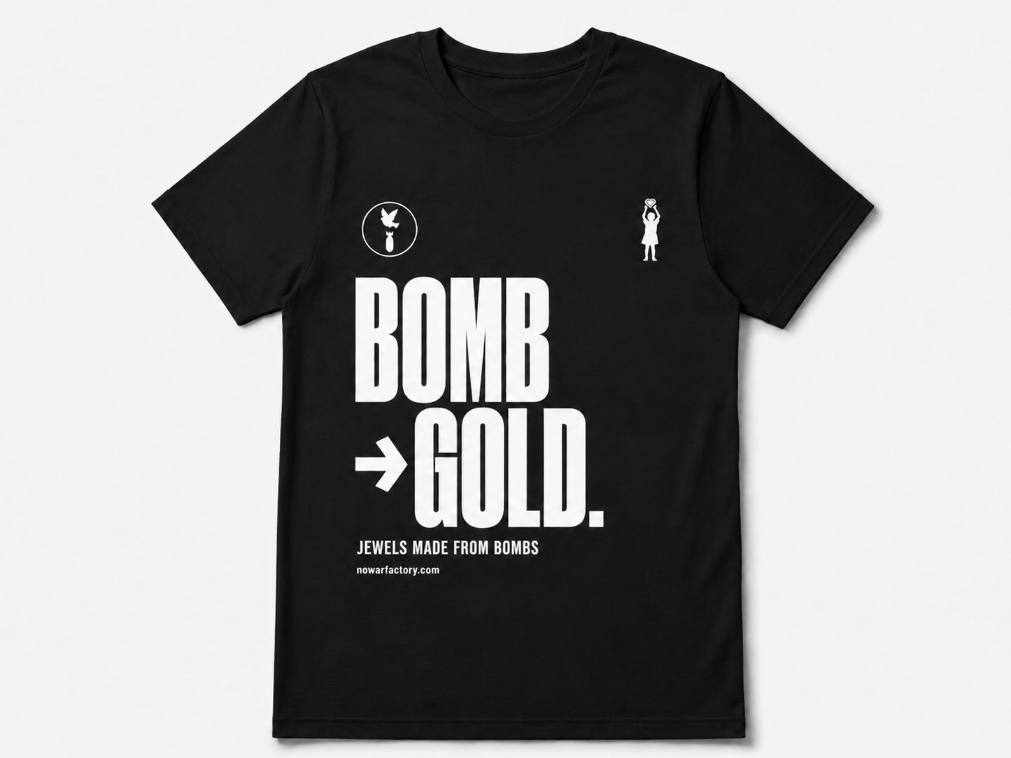 T-Shirt "Bomb to Gold" — No War Factory